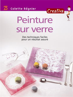 CREATIVA Tome 23 : peinture sur verre