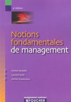 Notions fondamentales de management (4e edition)