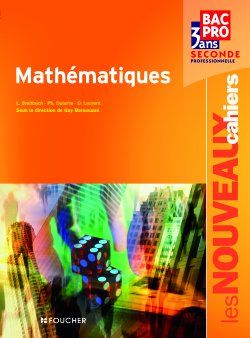 Les nouveaux cahiers : mathématiques - 2nde professionnelle - livre de l'élève