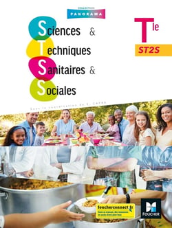 Panorama - SCIENCES ET TECHNIQUES SANITAIRES ET SOCIALES Tle ST2S - Éd. 2020 - Livre élève