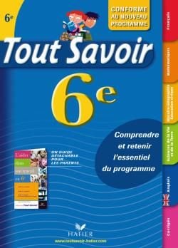 Tout savoir en 6ème (édition 2009)