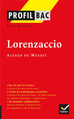 Lorenzaccio - Alfred de Musset