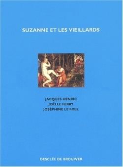 Suzanne et les vieillards : Tryptique