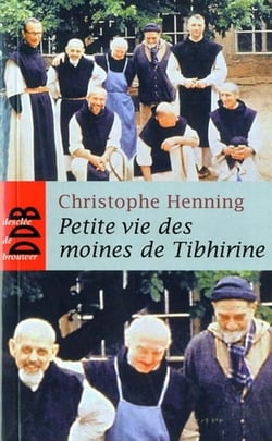 Petite vie des moines de tibhirine (ned)