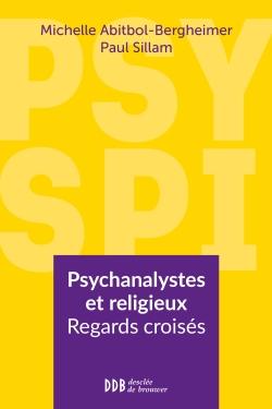 Psys spi - psychanalystes et religieux - regards croisés