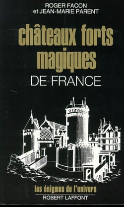 Châteaux-forts magiques de France