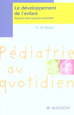 Developpement neuro psycho sensoriel de l'enfant