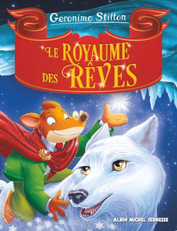 Un voyage au royaume de la fantaisie Tome 7 : Le Royaume des rêves