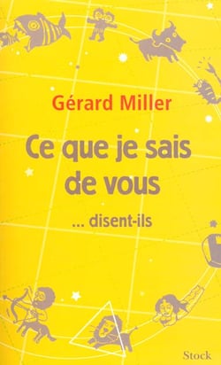 Ce que je sais de vous... disent-ils