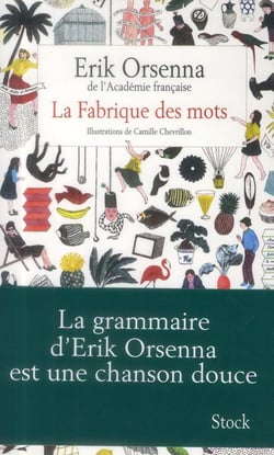 La Fabrique des mots