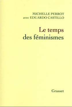 Le temps des féminismes