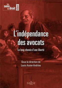 L'INDEPENDANCE DES AVOCATS