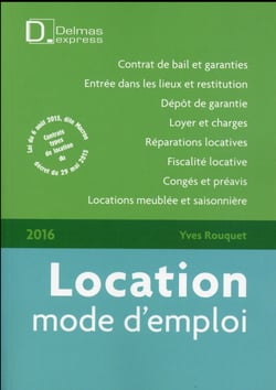 Locations - mode d'emploi (édition 2016)