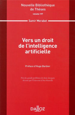Vers un droit de l'intelligence artificielle