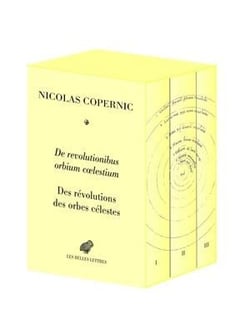 De révolutionibus orbium coelestium / des révolutions des orbes célestes