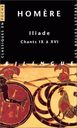 Iliade - chants IX à XVI