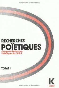 Recherches poïétiques. Tome 1 : 12 études originales