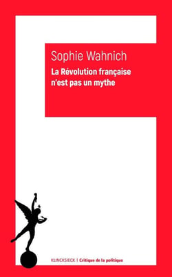 La Révolution francaise n'est pas un mythe