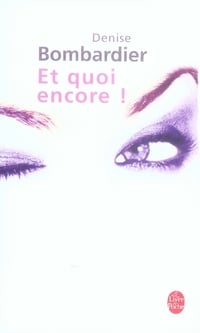Et quoi encore !