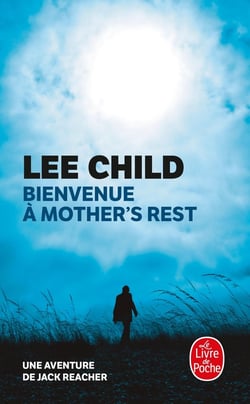 Bienvenue à Mother's Rest - une aventure de Jack Reacher