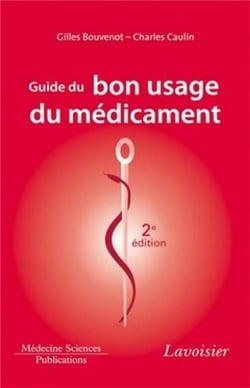 Guide du bon usage du médicament (2e édition)