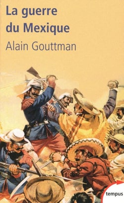 La guerre du Mexique