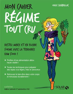 Mon cahier : régime tout cru