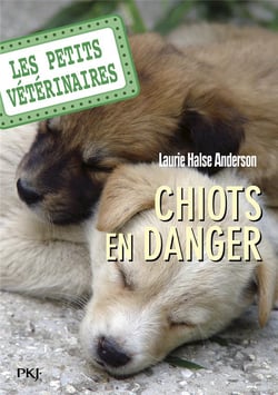 Les petits vétérinaires Tome 1 : chiots en danger