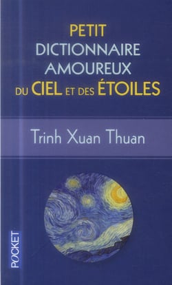Petit Dictionnaire Amoureux Du Ciel Et Des Etoiles