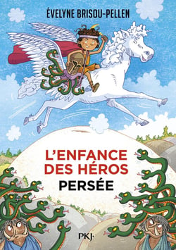 L'enfance des héros Tome 1 : Persée