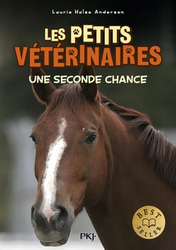 Les petits vétérinaires Tome 3 : une seconde chance