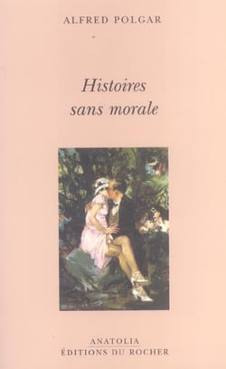 Histoires sans morale