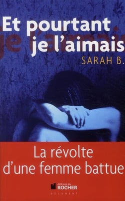Et pourtant je l'aimais