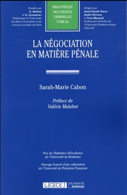 LA NÉGOCIATION EN MATIÈRE PÉNALE