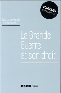 La Grande Guerre et son droit