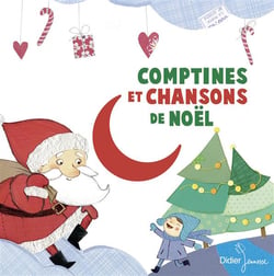Comptines & chansons de noel