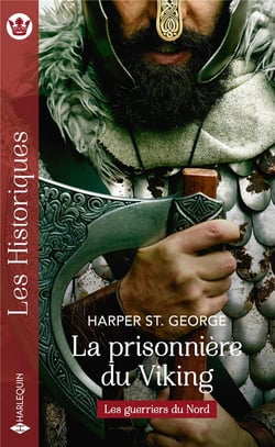 Les guerriers du Nord Tome 1 : la prisonnière du viking