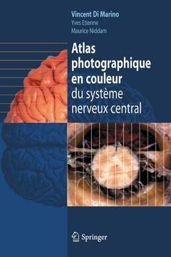 Atlas photographique en couleur du nerveux central