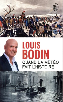 Quand la météo fait l'histoire