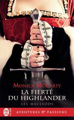 Les MacLeods Tome 3 : la fierté du highlander