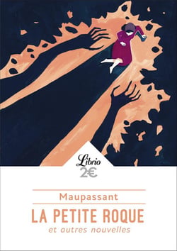La petite roque et autres nouvelles
