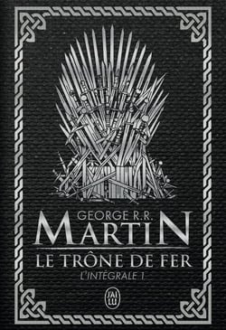 Le trône de fer : Intégrale vol.1