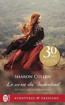 La fierté des Highlanders : le secret des Sutherland