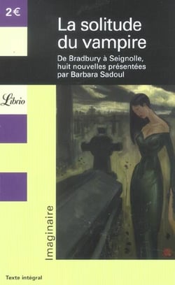 Solitude du vampire (la)