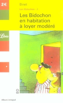 Les Bidochon Tome 3 : en habitation à loyer modéré