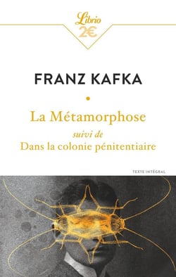 La métamorphose : dans la colonie pénitentiaire