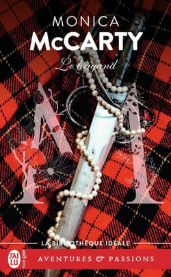 Les chevaliers des Highlands Tome 8 : Le brigand