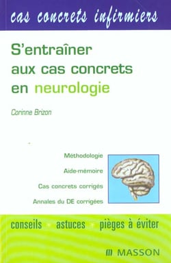 S'entrainer aux cas concrets en neurologie