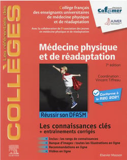 Médecine physique et de réadaptation : réussir son DFASM - connaissances clés (7e édition)