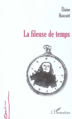 La fileuse de temps